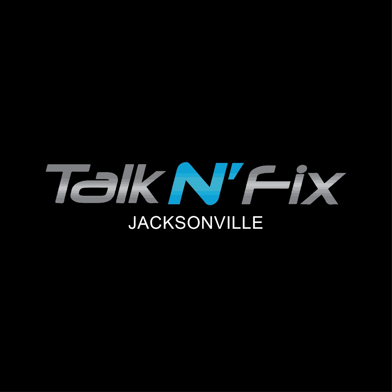 Talk N' Fix Jacksonville